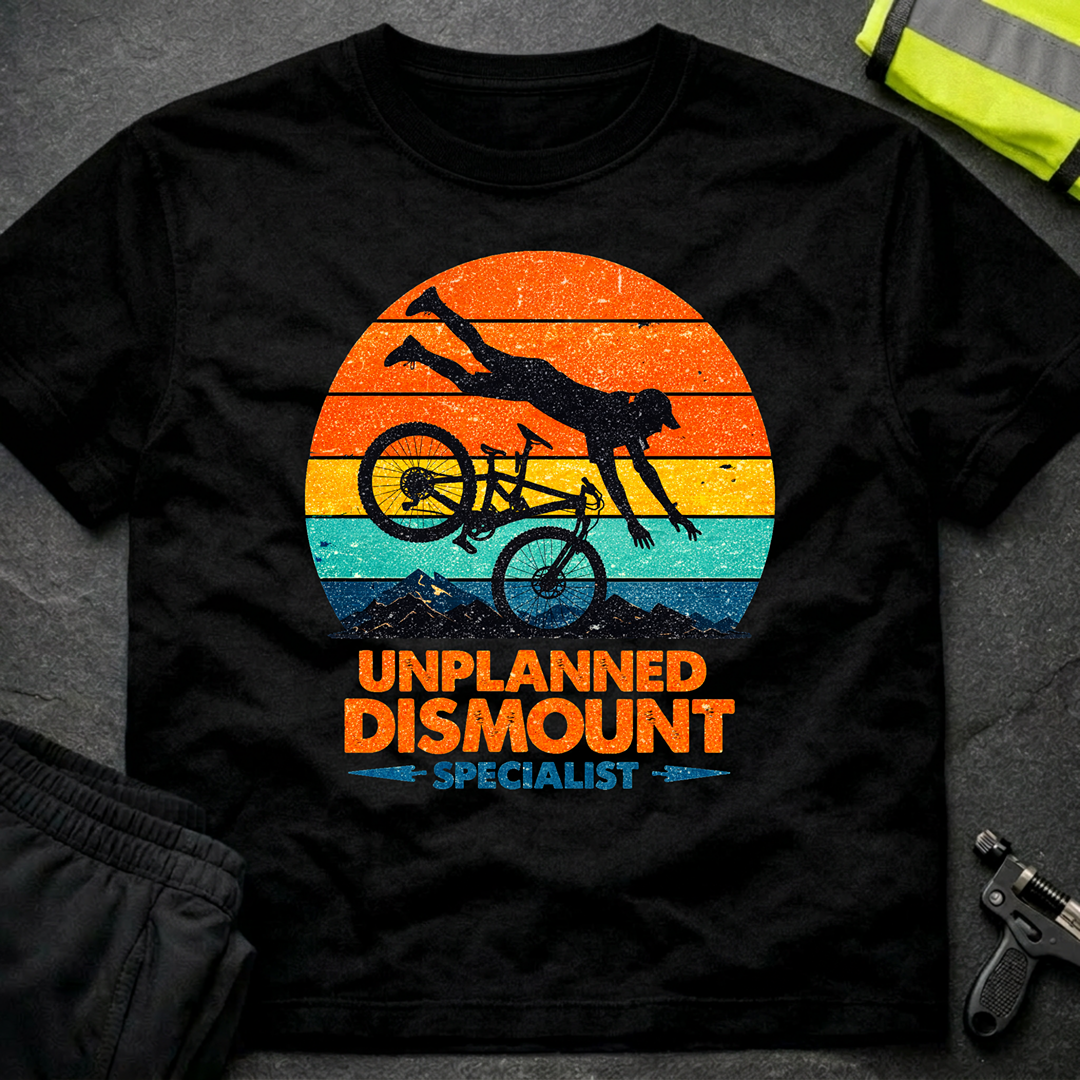 Unplanned Dismount Specialist T-Shirt