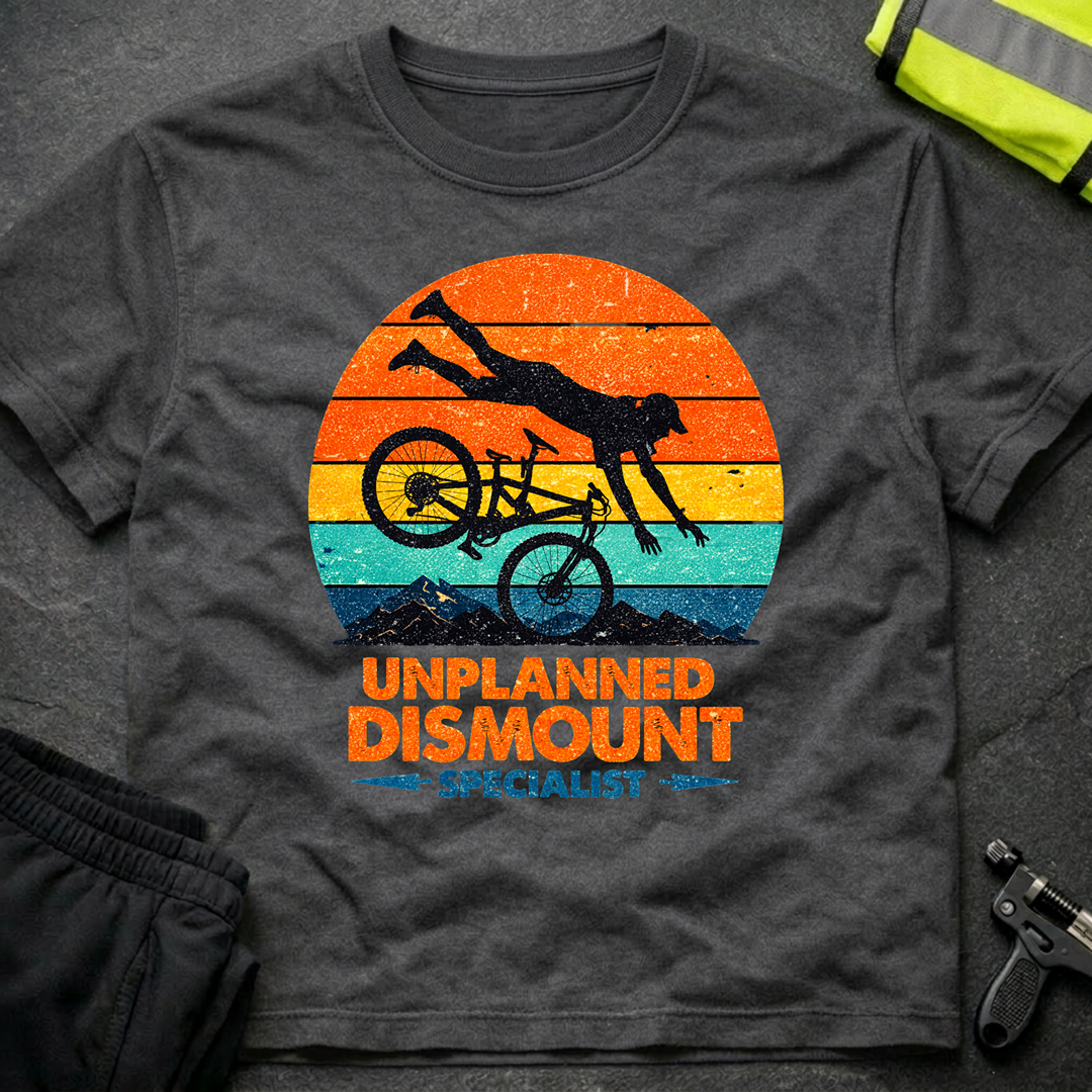 Unplanned Dismount Specialist T-Shirt