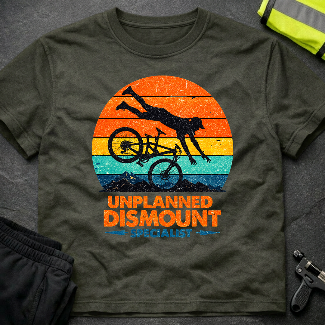 Unplanned Dismount Specialist T-Shirt