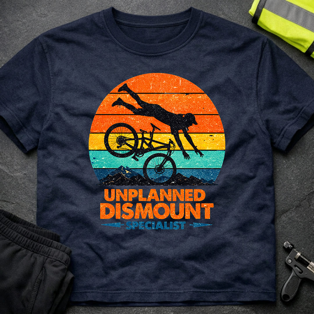 Unplanned Dismount Specialist T-Shirt