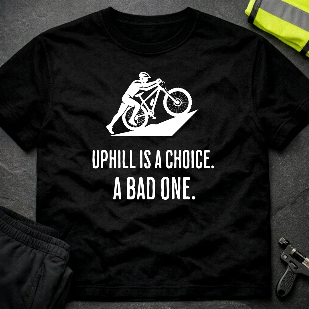 Uphill is a Choice MTB cycling T-Shirt