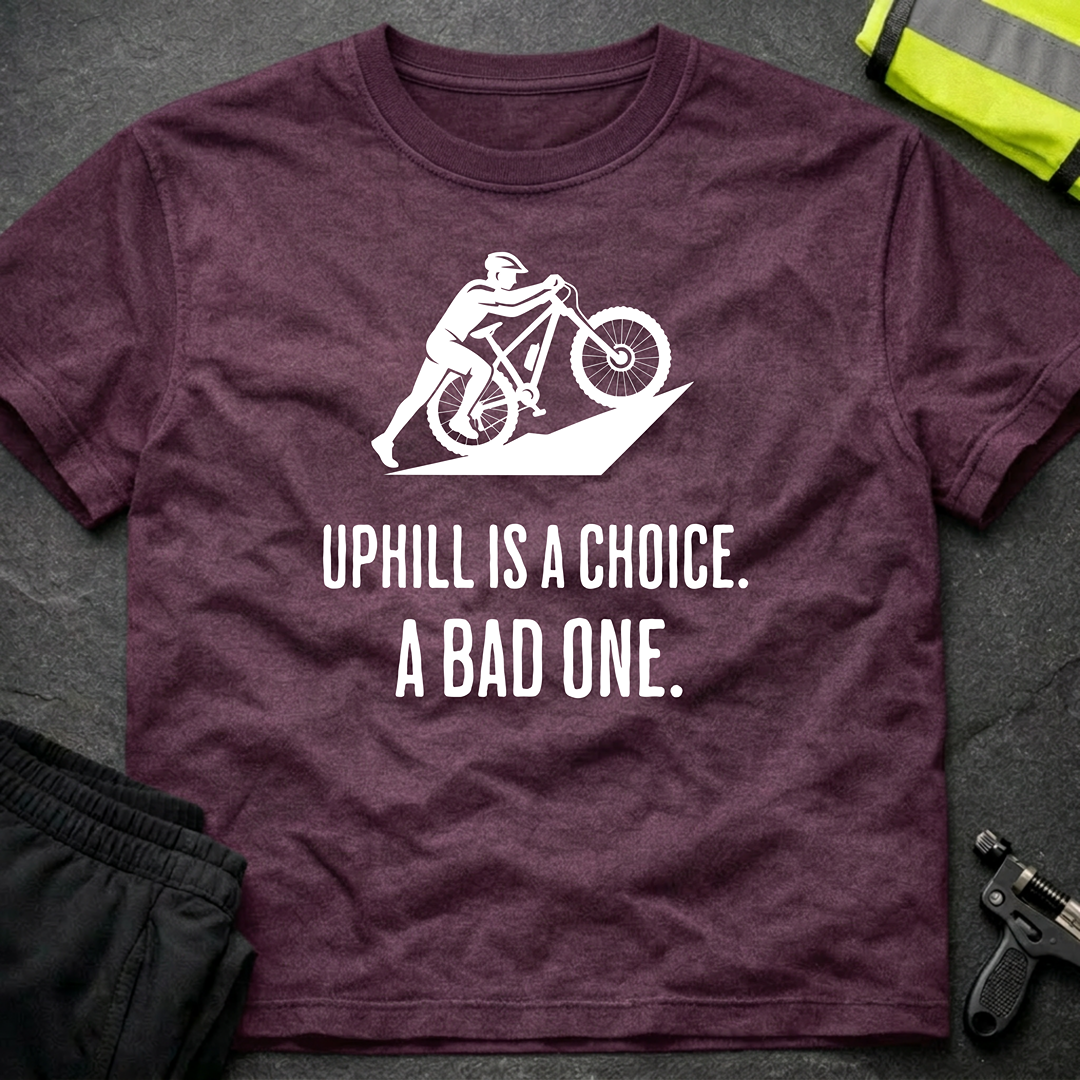 Uphill is a Choice MTB cycling T-Shirt