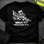 Walk it T-Shirt