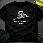 World's slowest hike T-Shirt