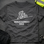 World's slowest hike T-Shirt