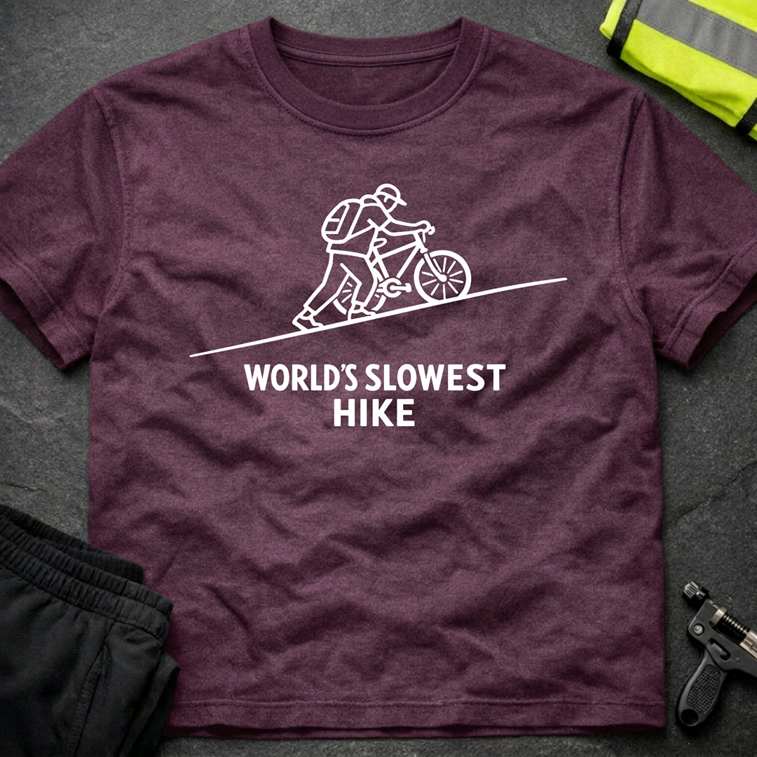 World's slowest hike T-Shirt